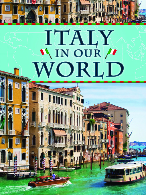 Title details for Italy in Our World by Ann Weil - Available